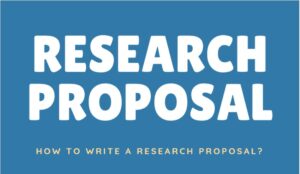 How to write a research proposal